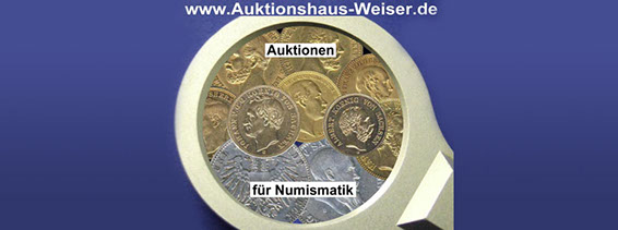 Auktionen für Numismatik, Briefmarken und Münzen im Auktionshaus Weiser Frankfurt