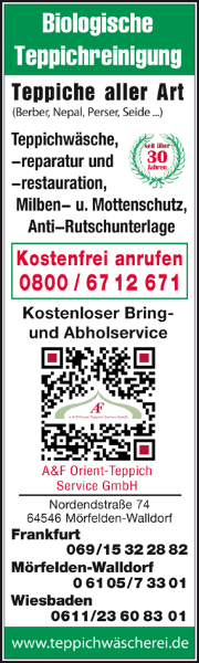 Biologische Teppichreinigung Teppiche aller Art (Berber, Nepal, Perser, Seide …) Teppichwäsche, -reparatur und -restauration, Milben- u. Mottenschutz, Anti Rutschunterlage, A & F Orient-Teppich Service GmbH
